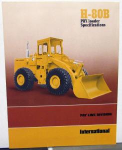 1975 International IH Dealer Brochure H80B Pay Loader Tractor Construction