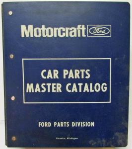 1965 1966 1967 1968 1969 1970 1971 1972 Ford Car Master Parts Catalog 3 Vol Set