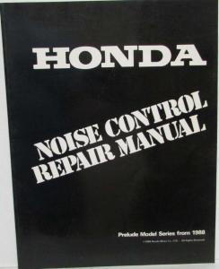 1988 Honda Prelude Model Series Noise Control Repair Service Manual