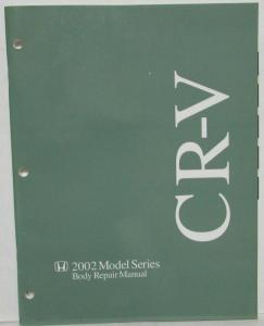 2002 Honda CR-V Body Repair Service Manual