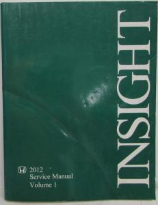 2012 Honda Insight Service Shop Repair Manual 2 Vol Set