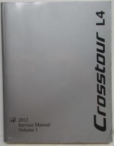 2012 Honda Crosstour L4 Service Shop Repair Manual 2 Vol Set