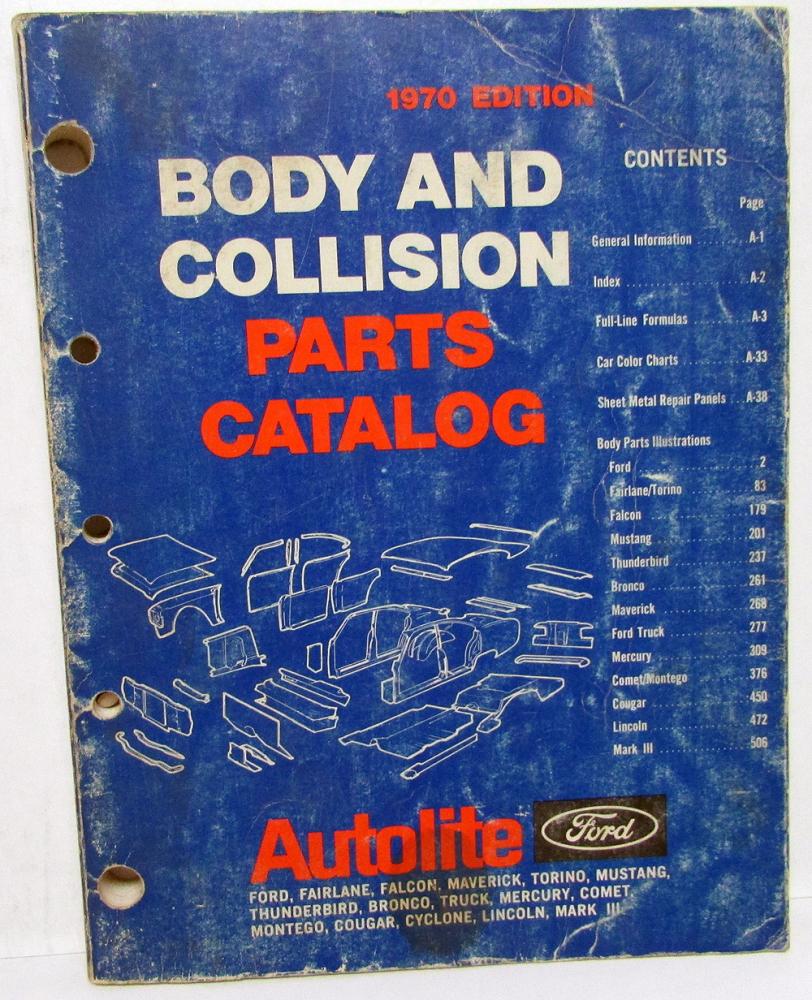 1967 1970 Ford Lincoln Mercury Autolite Body Collision Parts