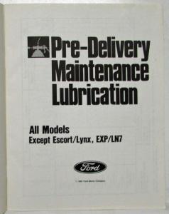 1982 Ford Car Pre-Delivery Maintenance Lubrication Service Shop Manual