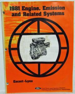 1981 Ford Escort Mercury Lynx Engine Emissions & Related Systems Training Manual