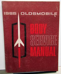 1965 Oldsmobile Body Service Manual Original F85 Jetstar Dynamic Cutlass 98 65