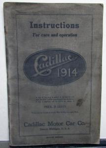 1914 Cadillac Owners Manual Care and Operation Original 14 All Models Service