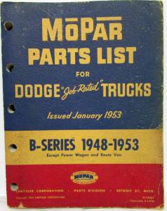 1948-1953 MOPAR Parts List for Dodge Trucks B-Series Exc Power Wagon & Route Van