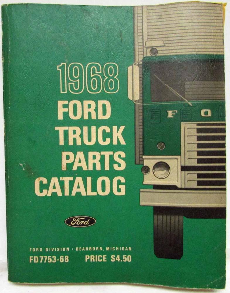 1968 Ford Truck Parts And Accessories List Catalog H-100 F-250 F-350 C-8000