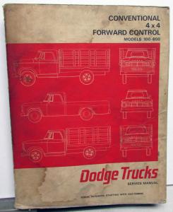 1966 Dodge Truck Models 100-800 Conventional 4x4 Forward Control Service Manual