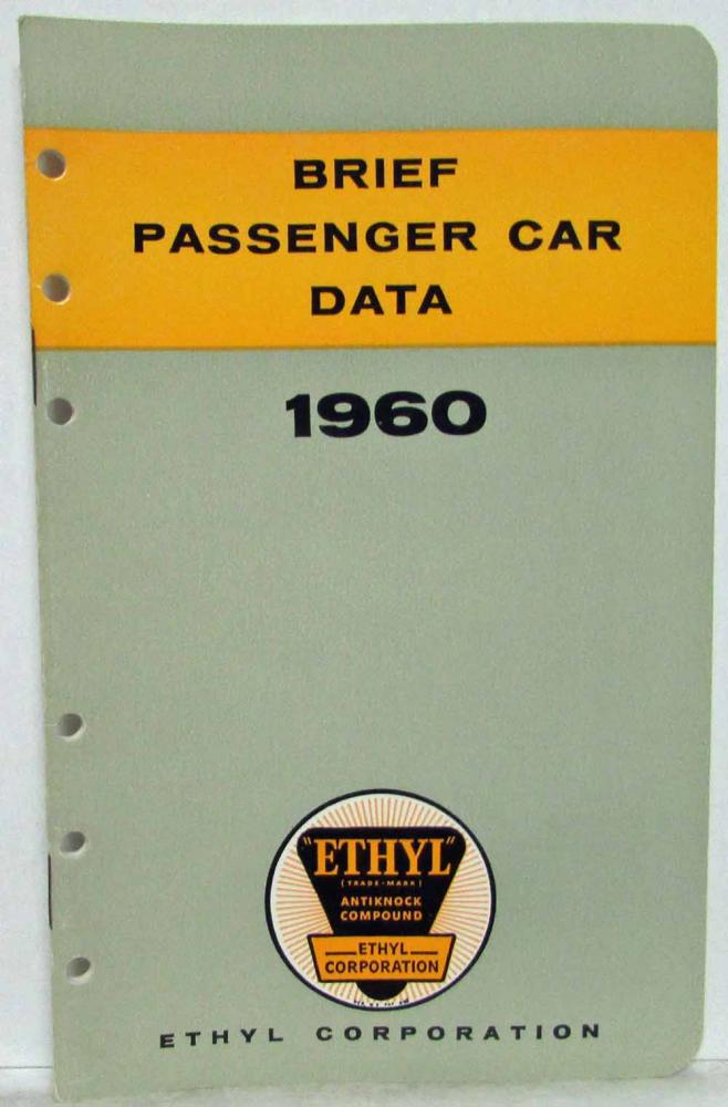 1960 Ethyl Corporation Brief Passenger Car Data Booklet Chevrolet DeSoto Edsel