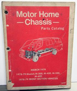 1978-1979 Dodge Motor Home Chassis Illustrated Parts Catalog M300 M400 M500 M600