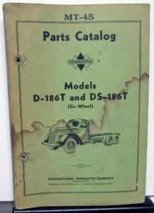 1937-38 International Truck Dealer Parts Catalog IH MT-45 Models D-186T DS-186T