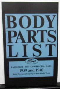 1939 1940 Ford Passenger & Commercial Cars Body Parts List Catalog Reproduction