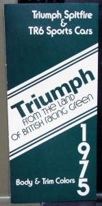 1975 Triumph Dealer Sales Brochure Folder Spitfire TR6 Body & Trim Colors Paint