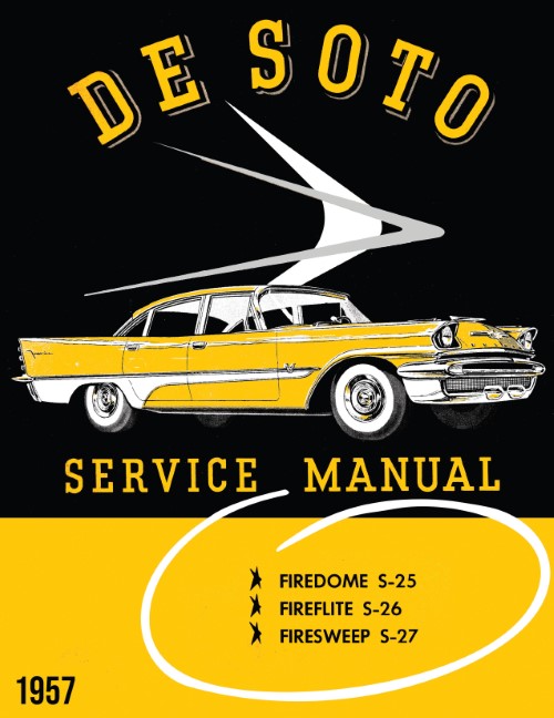 1957 DeSoto Service Shop Manual Firedome Fireflite Firesweep