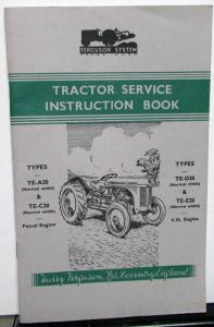 1948-1952 Ferguson Tractor Service Instruction Book TE-A20 TE-C20 TE-D20 TE-E20