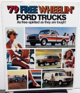 1979 Ford Truck Dealer Sales Brochure Free Wheelin Van Bronco Pickup