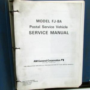 1975 AM General Jeep Model FJ-8A Postal Service Delivery Truck Shop Manual