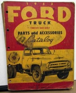 1953 Ford F 100 250 350 Pickup COE Conventional Truck Parts Book Manual Catalog