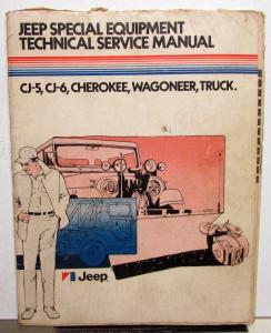 1976 Jeep Special Equipment Tech Service Shop Manual CJ Cherokee Wagoneer Truck