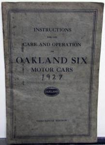 1927 Oakland Six Thirteenth Edition Instruction Book Owners Manual