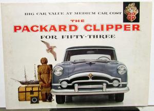 1953 Packard Clipper Touring Deluxe Sedan Club Sale Brochure Dtd Oct 52 Original