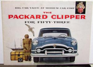 1953 Packard Clipper Touring Deluxe Sedan Club Sale Brochure Dtd 3-53 REV Orig