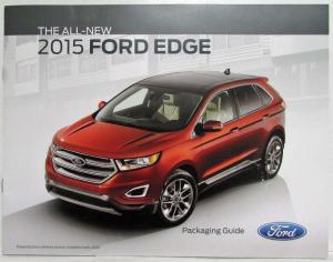 2015 Ford Edge Packaging Guide Sales Brochure