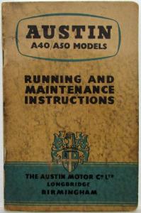 1956 Austin A40/A50 Models Owners Running and Maintenance Manual