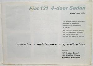 1975 Fiat 131 2-Door Coupe 4-Door Sedan and Station Wagon Owners Manual