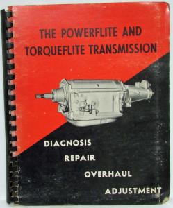 1954-1961 Powerflte and 1956-1961 Torqueflite Transmission Service Shop Manual