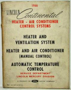 1966 Lincoln Continental Heater-Air Conditioner Control System Service Manual