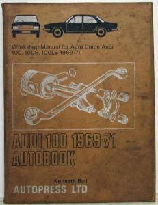 1969-1971 Audi 100 100S 100LS Auto Union Autobook Service Shop Repair Manual