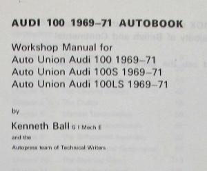 1969-1971 Audi 100 100S 100LS Auto Union Autobook Service Shop Repair Manual