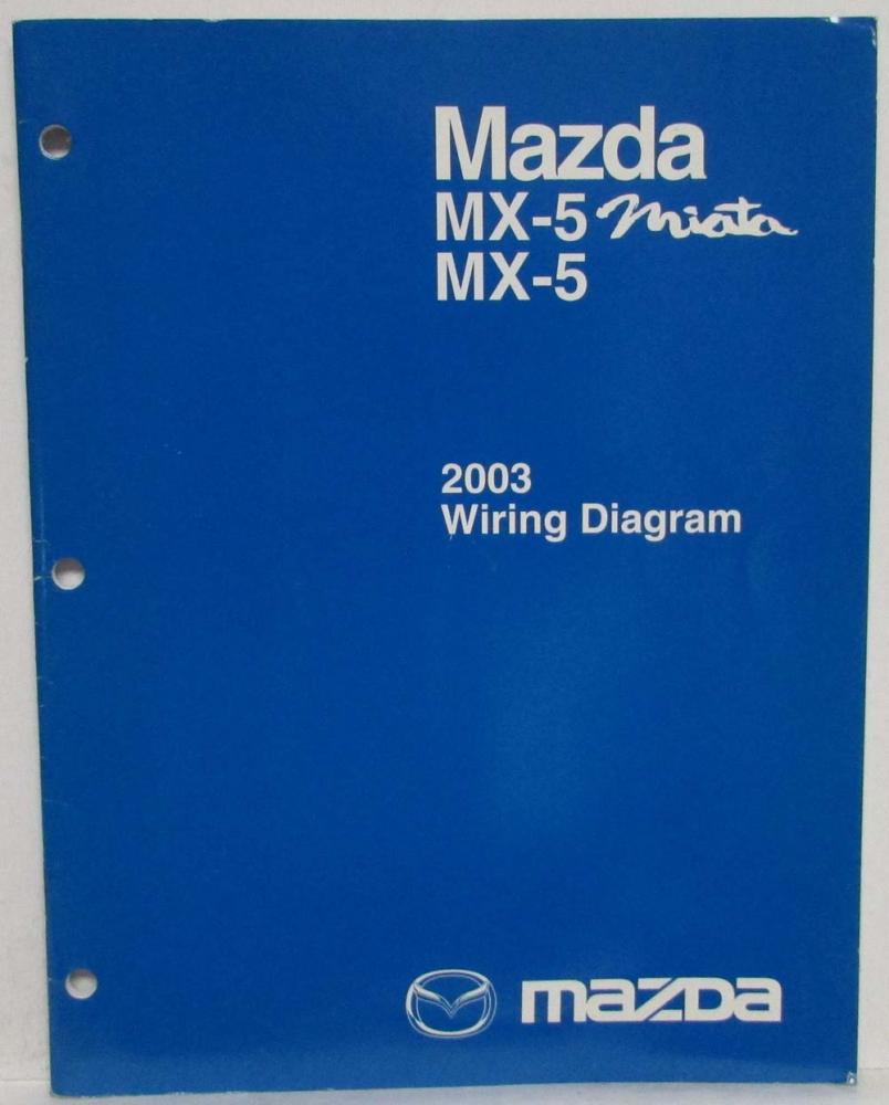 2003 Mazda MX-5 Miata Electrical Wiring Diagram