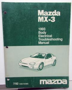 1993 Mazda MX-3 Body Electrical Troubleshooting Manual Service Shop Repair Book