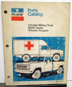 1975-1978 Chrysler Dodge Military Truck M880 Series Parts Book Pickup Ambulance