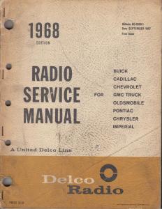 1968 GM Delco Radio Service Manual Repair Cadillac Chevy Pontiac Olds Chrysler