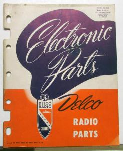 1952 Delco Electronic & Radio Parts GM Dealer Catalog Book Cadillac Chevy GM