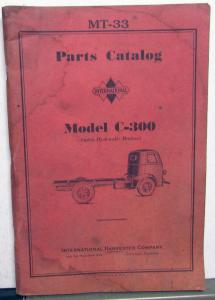 1937 International Motor Trucks Dealer Model C 300 Parts Catalog IHC MT 33