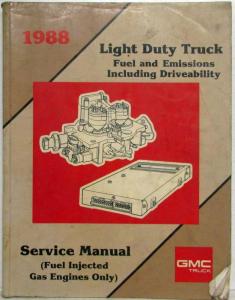 1988 GMC Light Duty Truck Fuel & Emissions Service Manual Driveability - FI Gas