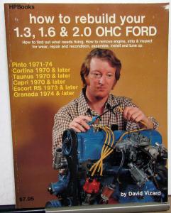 1980 How To Rebuild Your Ford OHC 1.3 1.6 2.0 Engine Guide Book By David Vizard