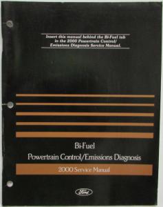 2000 Ford Bi-Fuel Powertrain Control Emissions Diagnosis Service Manual