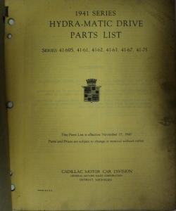 1941 Cadillac Series 41-60S -61 -62 -63 -67 -75 Hydra Matic Drive Parts List