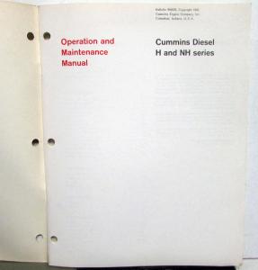 1965 Cummins H & NH Series Diesel Engines Operation & Maintenance Owners Manual