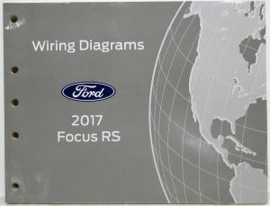 2017 Ford Focus RS Electrical Wiring Diagrams Manual