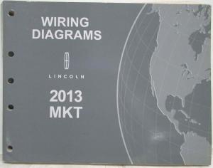 2013 Lincoln MKT Electrical Wiring Diagrams Manual