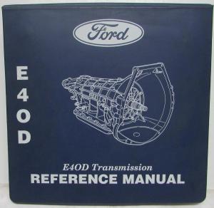 1989-1993 Ford E4OD Transmission Reference Manual PTB-201 F-Series Bronco