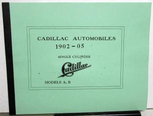 1902-1905 Cadillac Owners Manual Care & Operation Instructions Booklet Repro